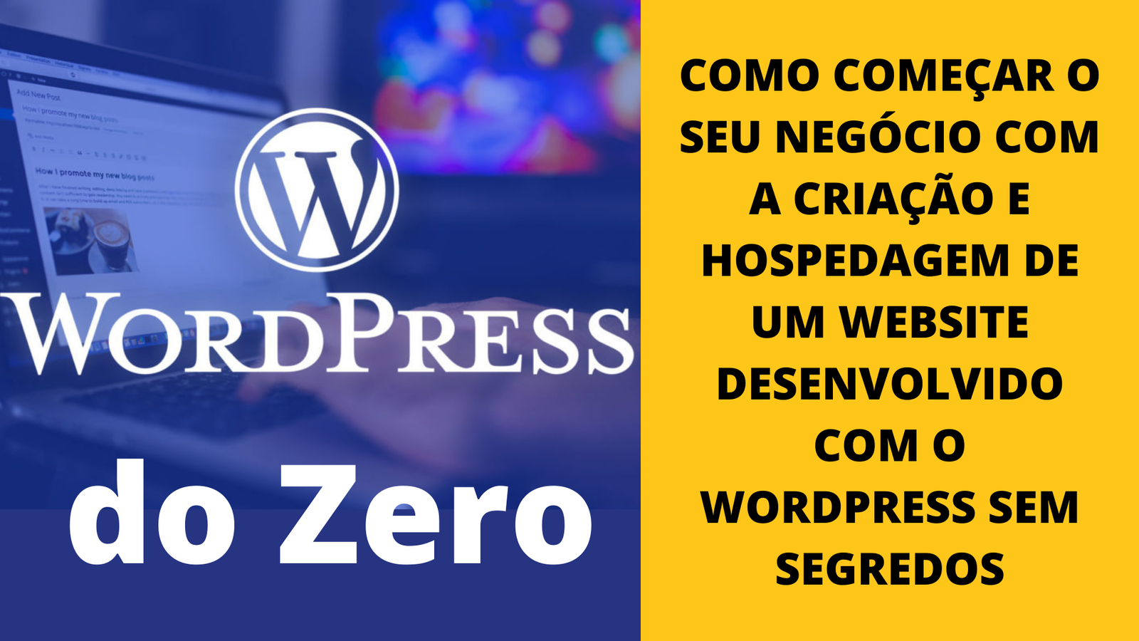1 WordPress do Zero Sem Segredos